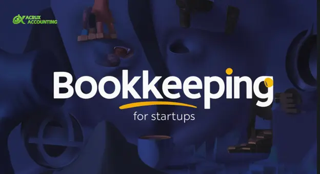 Bookkeeping for Startups: Essential Guide for USA & Canada